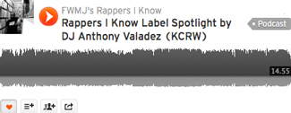 Rappers I Know Label Spotlight on KCRW