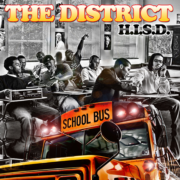 H.I.S.D. – The District (2007)