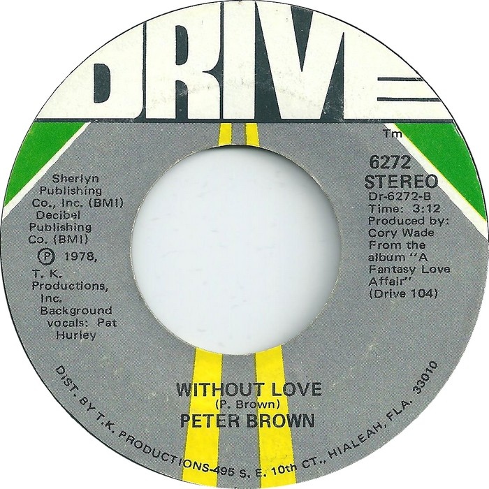 peter-brown-without-love-drive