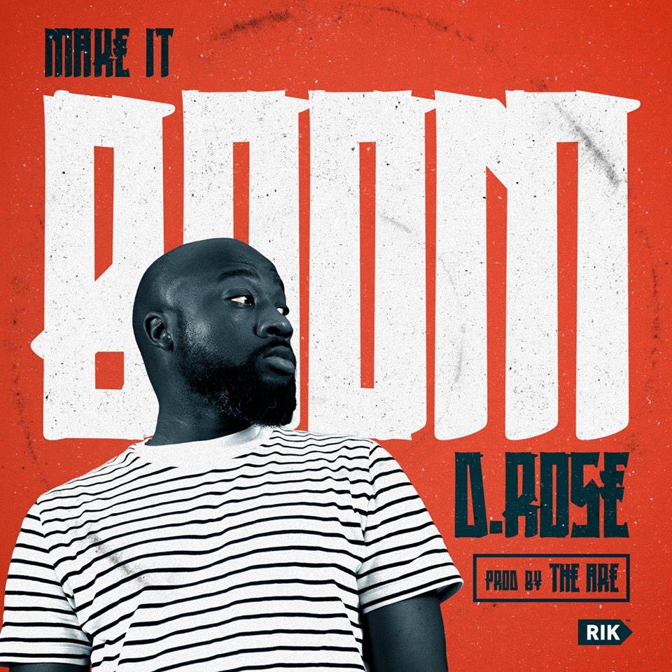 Kashmere Don f.k.a. D Rose – “Make It Boom” Single Release