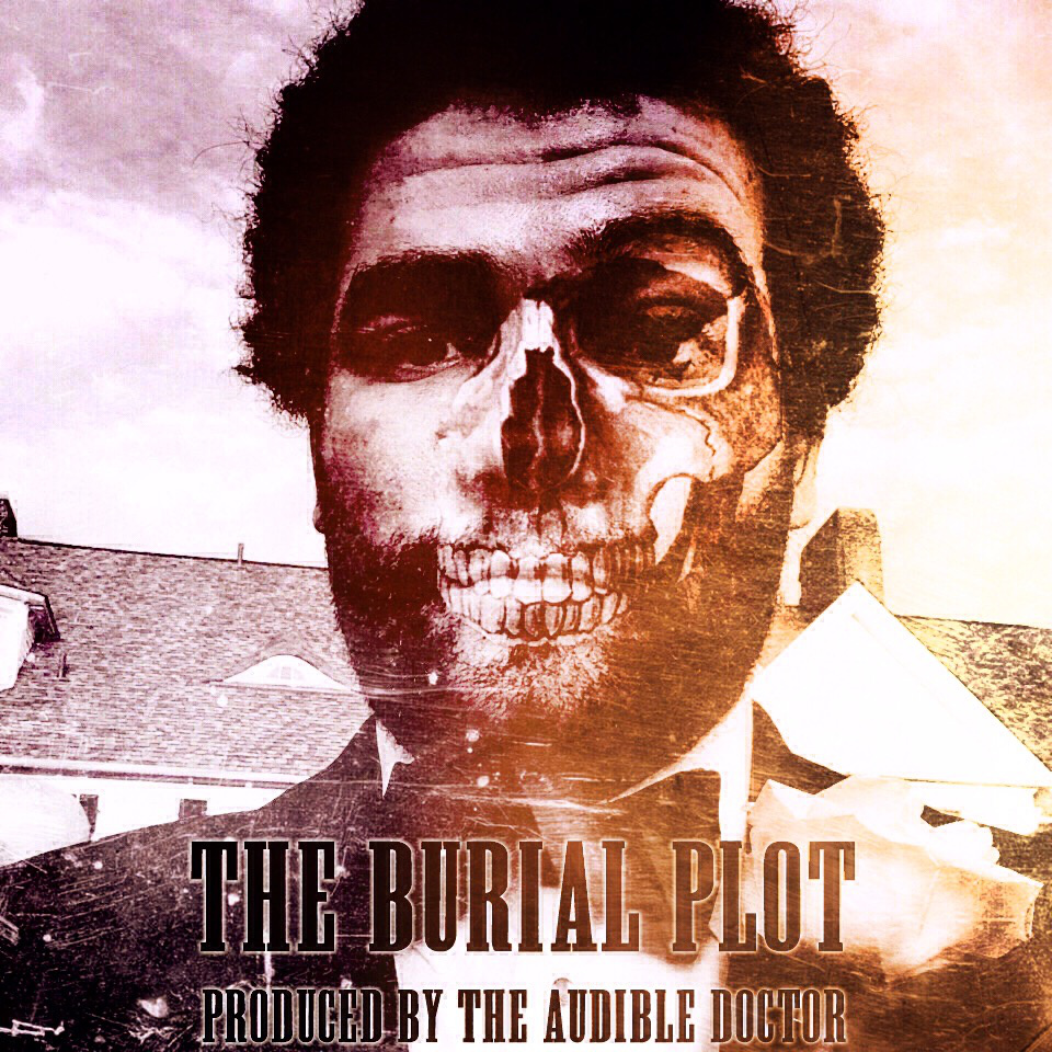 Audible Doctor “The Burial Plot”