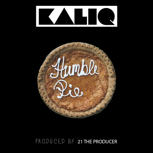 Kaliq – Humble Pie