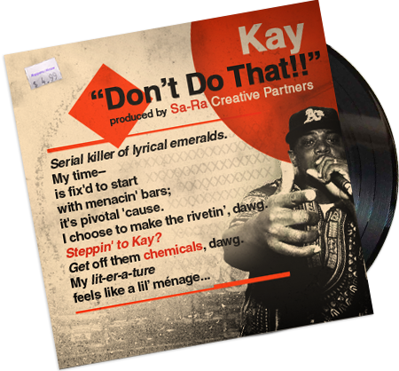 Kay “Don’t Do That” produced by Sa-Ra Creative Partners