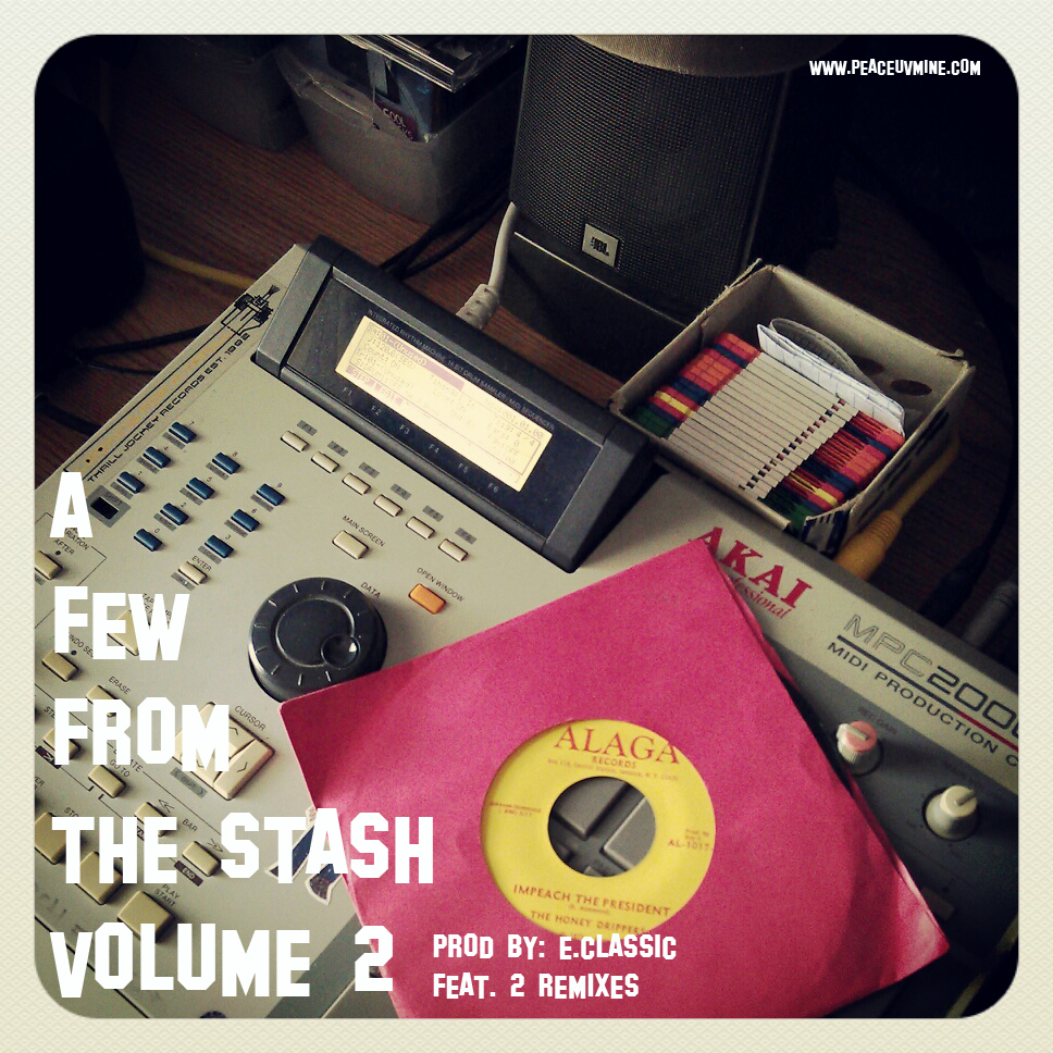 E. Classic <br><em>A Few From The Stash</em> Volume 2