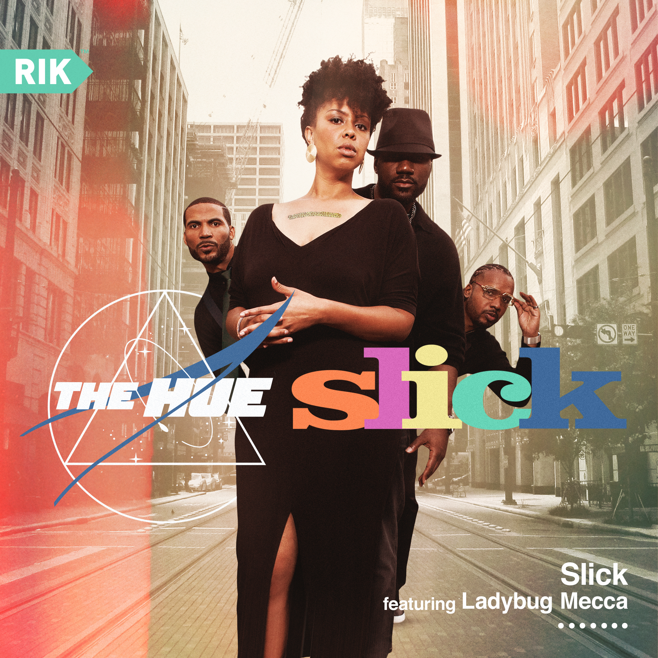The Hue — “Slick” featuring Ladybug Mecca