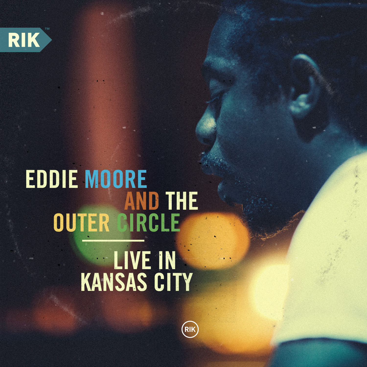 Eddie Moore and the Outer Circle — Live in Kansas City