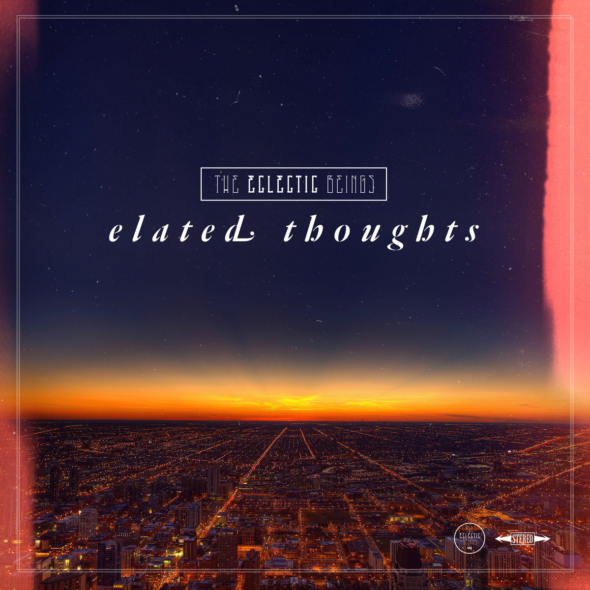 The Eclectic Beings — Elated Thoughts