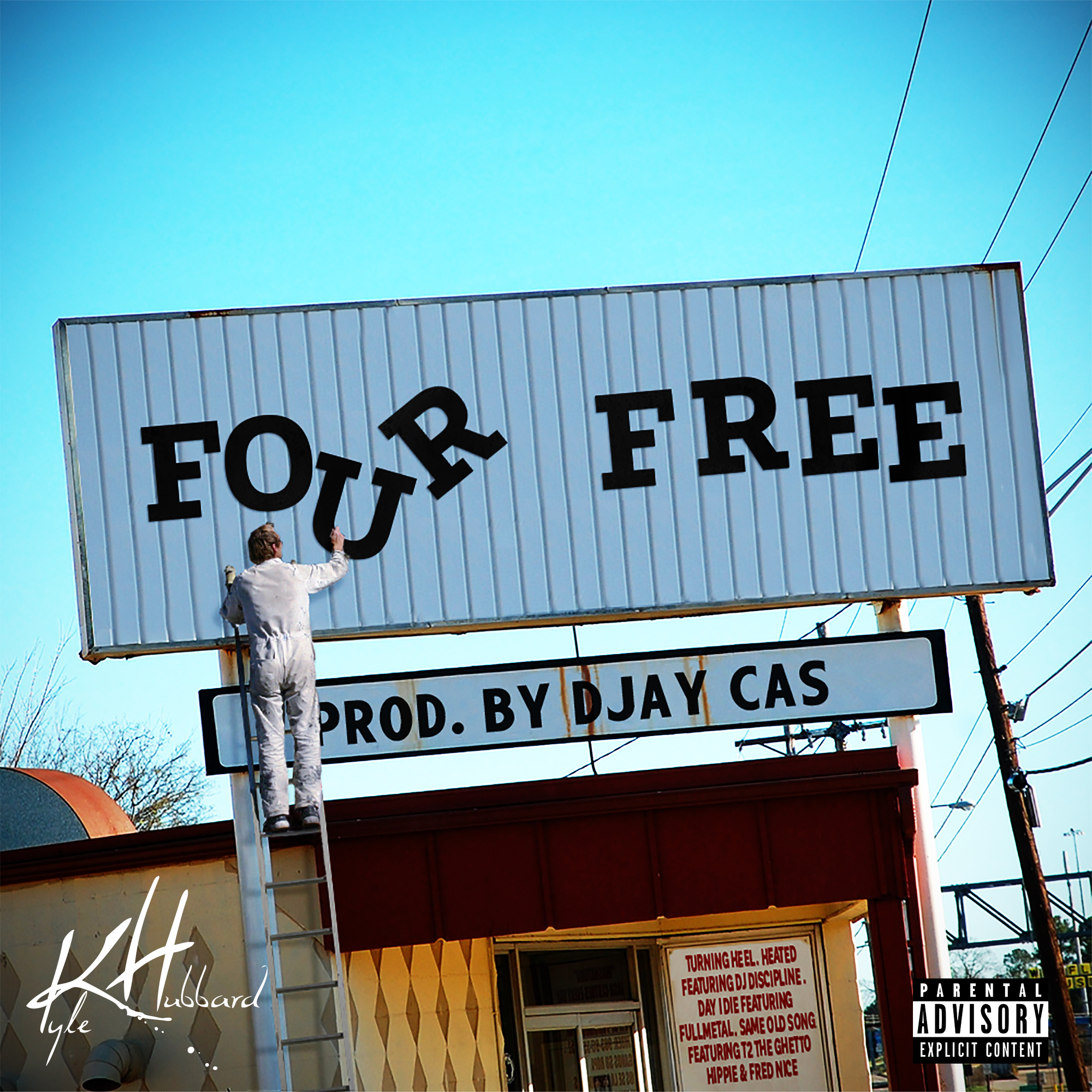 Kyle Hubbard – For Free EP – prod. by Djay Cas