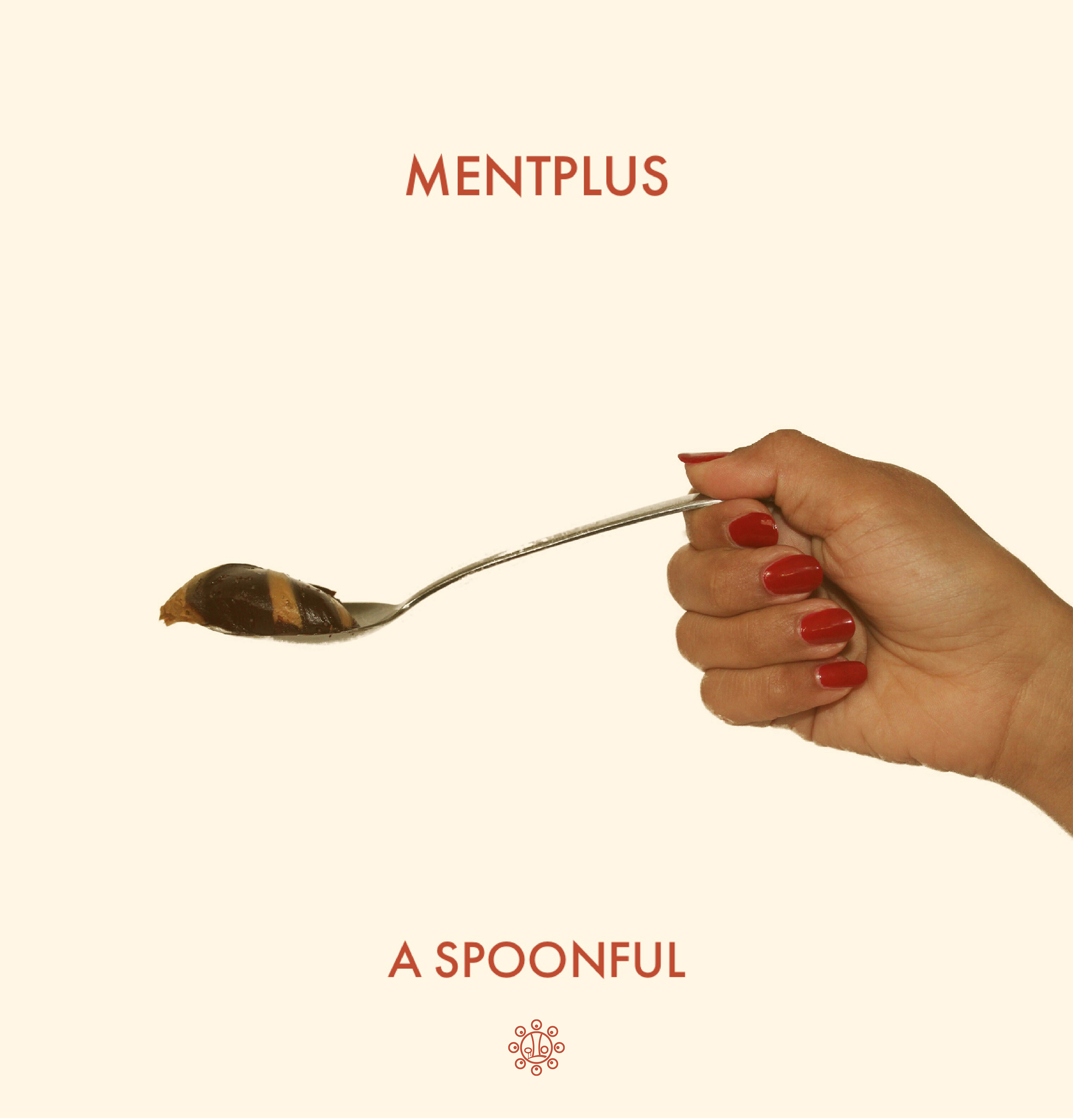 MentPlus — <em>A Spoonful</em> EP