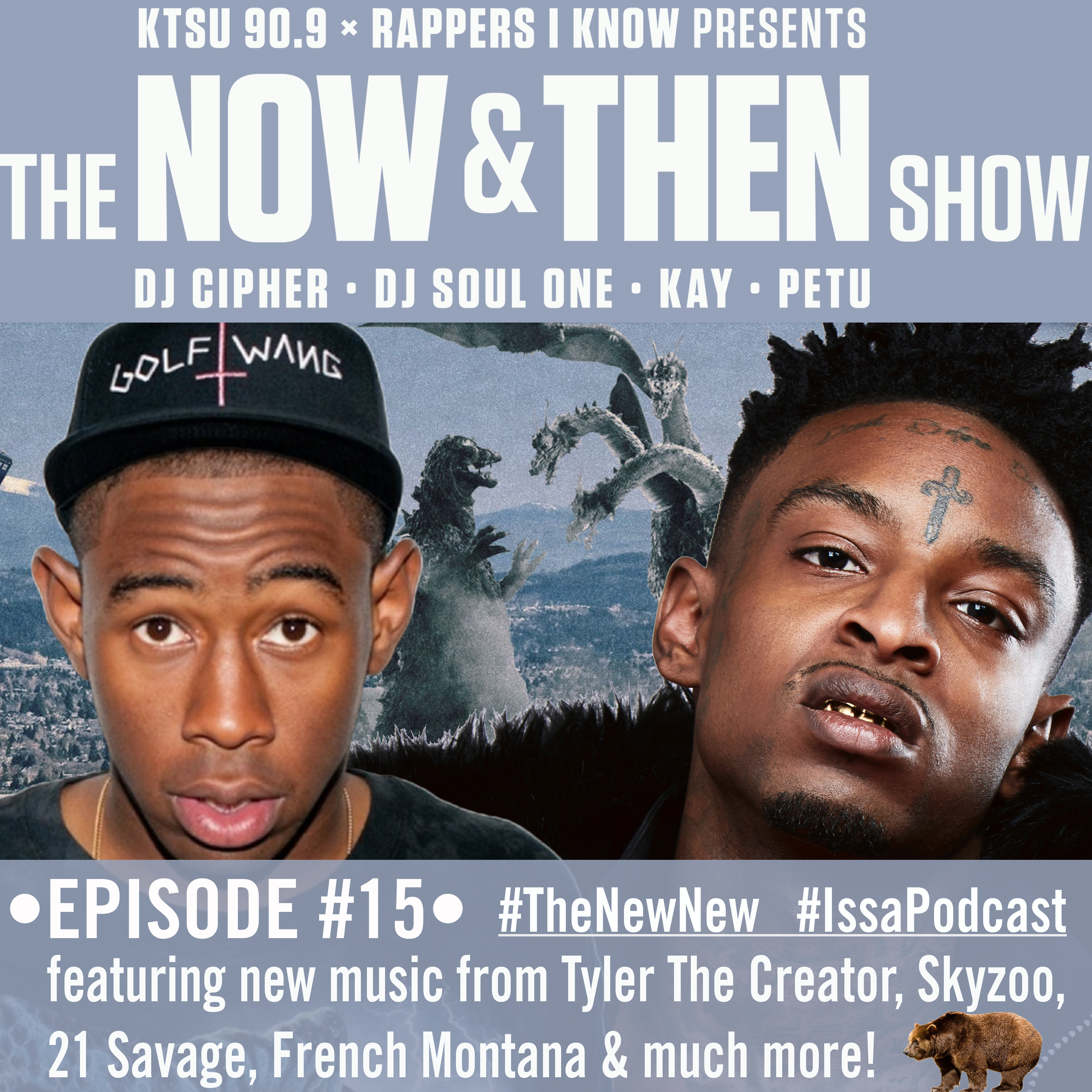 The Now & Then Show #015- “That New-New!”