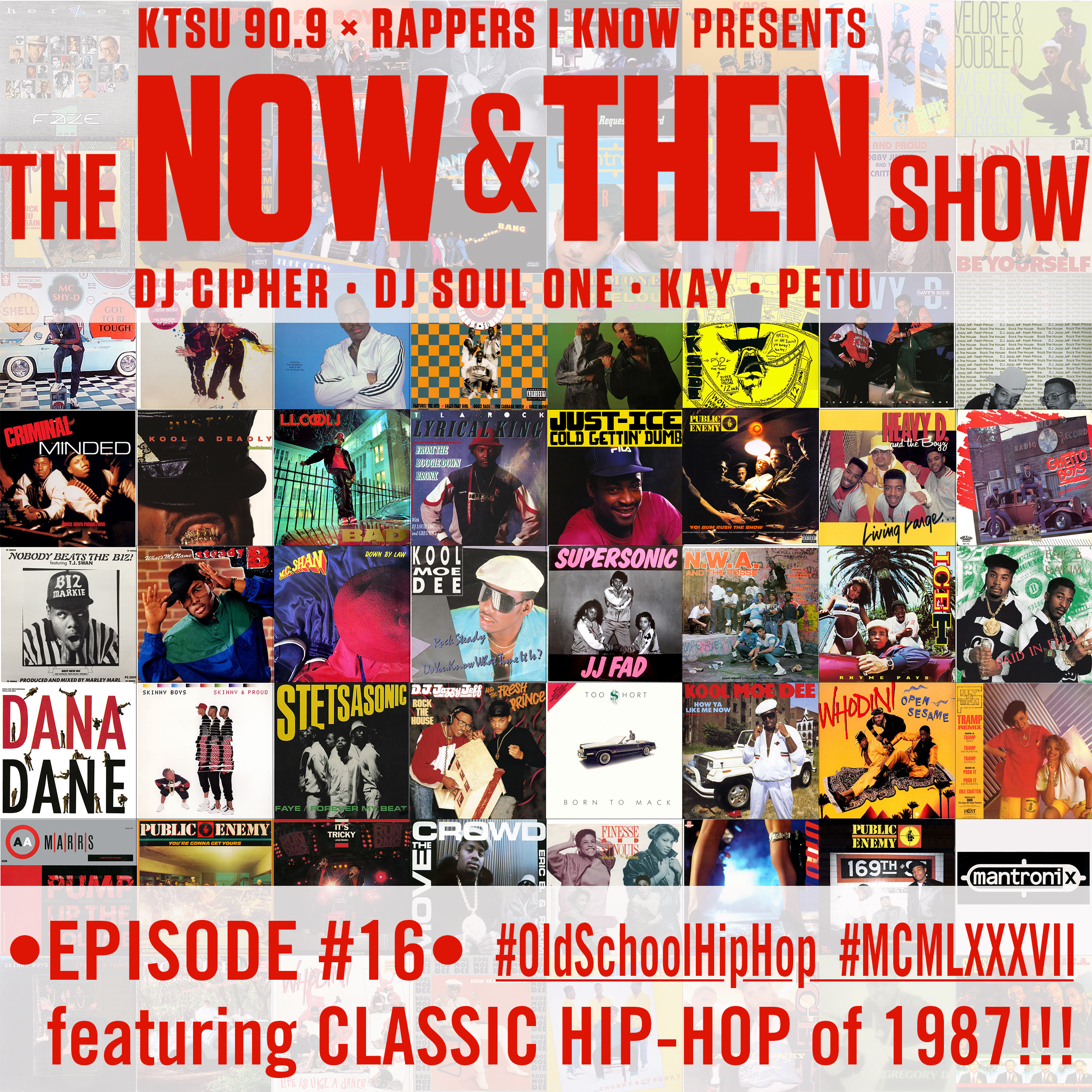 The Now & Then Show #016-Remembering 1987!